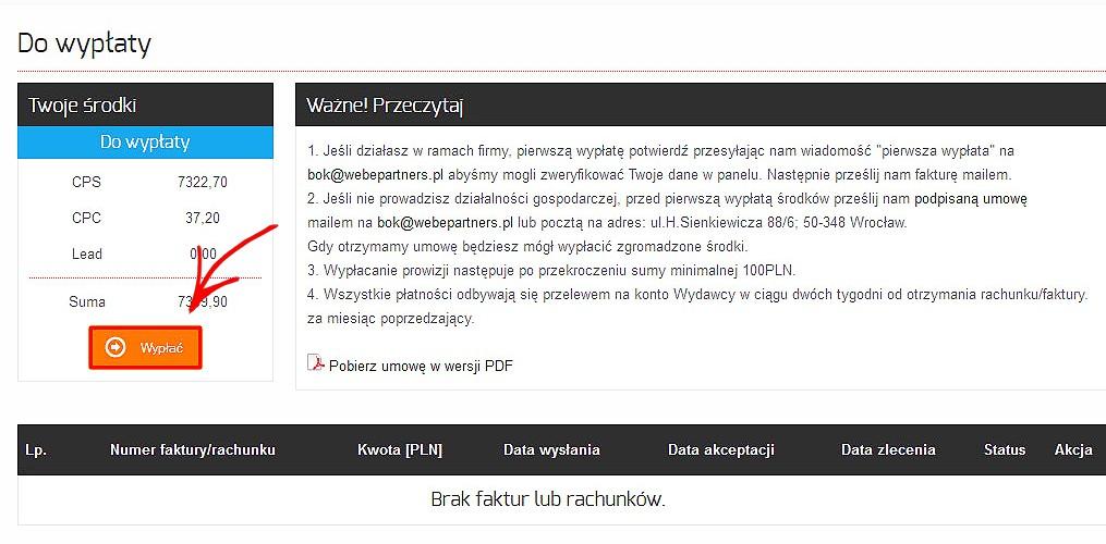 WYPŁATA ŚRODKÓW W celu wypłacenia środków należy przejść do działu Zarobione środki -> Do wypłaty. Pierwszym krokiem jest uzyskanie statusu umożliwiającego wypłatę środków. 1.