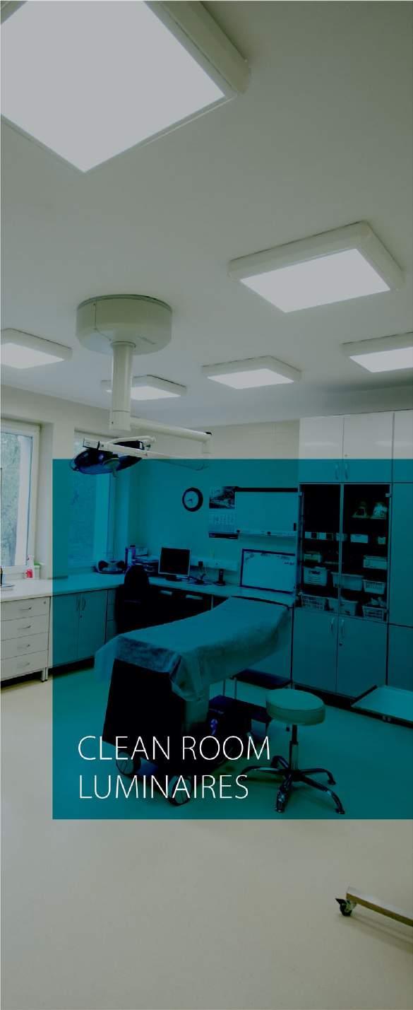 OŚWIETLENIE POWIERZCHNI CZYSTYCH CLEAN ROOM LIGHTING СВЕТИЛЬНИКИ ДЛЯ ЧИСТЫХ ПОМЕЩЕНИЙ MEDICA LED p/t MEDICA 2 p/t MEDICA 2 n/t MEDICA 2 g/k MEDICA 2