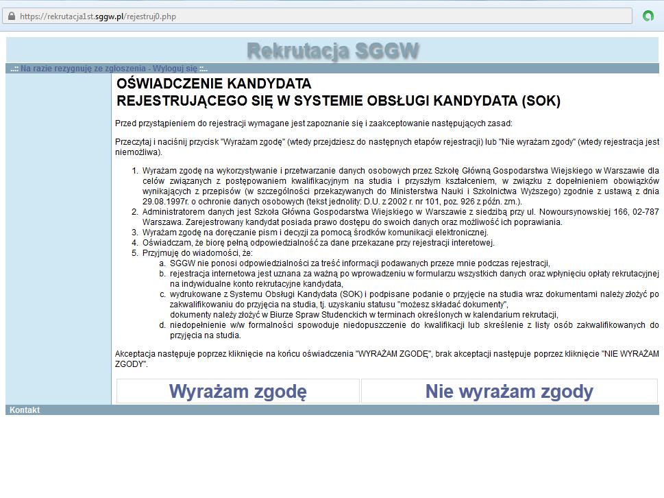 Rejestracja poprzedzona jest oświadczeniem kandydata.