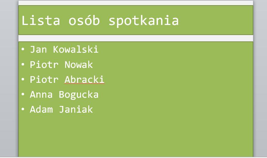 Kliknięcie przycisku Nowy slajd na karcie Narzędzia główne w grupie Slajdy zawsze powoduje wstawienie nowego slajdu o układzie Tytuł i zawartość.