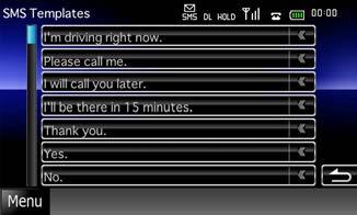 Sterowanie Bluetooth Korzystanie z szablonów Możliwe jest łatwe utworzenie wiadomości poprzez wybranie żądanego zdania z listy szablonów.