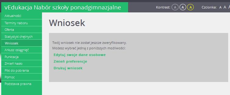 Do momentu weryfikacji Twojego wniosku przez szkołę pierwszego wyboru, po zalogowaniu będziesz widział informację: Po zweryfikowaniu podania w szkole pierwszego wyboru, możliwość zmiany kolejności