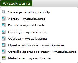 Obsługa mapy Wyszukiwarka (1/9) Opis menu Menu umożliwia wyszukanie określonych elementów na mapie oraz tworzenie różnego rodzaju raportów i analiz: Selekcja, analizy, raporty