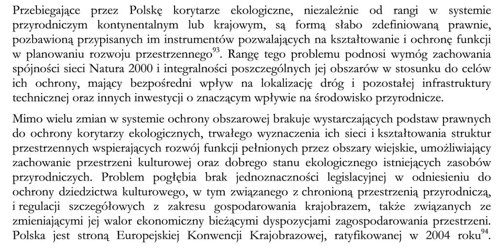 Korytarze ekologiczne w planowaniu przestrzennym Źródło: Monitor Polski 2012,