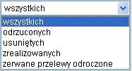 Rozdział 7 Przelewy Sposób sortowania: Wstawiając znacznik w polu Odwrotnie decydujemy o zamianie kolejności wyświetlania danych.