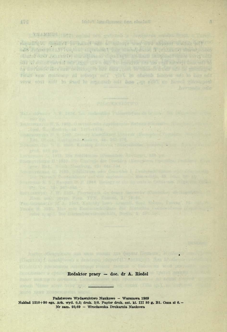 Redaktor pracy doc. dr A. Riedel Państwowe Wydawnictwo Naukowe Warszawa 1969 Nakład 1 2 1 0 + 9 0 egz. Ark.