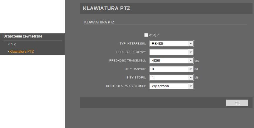 Instrukcja obsługi wer.1.0. INTERFEJS WWW - PRACA Z KAMERĄ 6.6. Urządzenia zewnętrzne 6.6.1. PTZ Funkcja niedostępna.