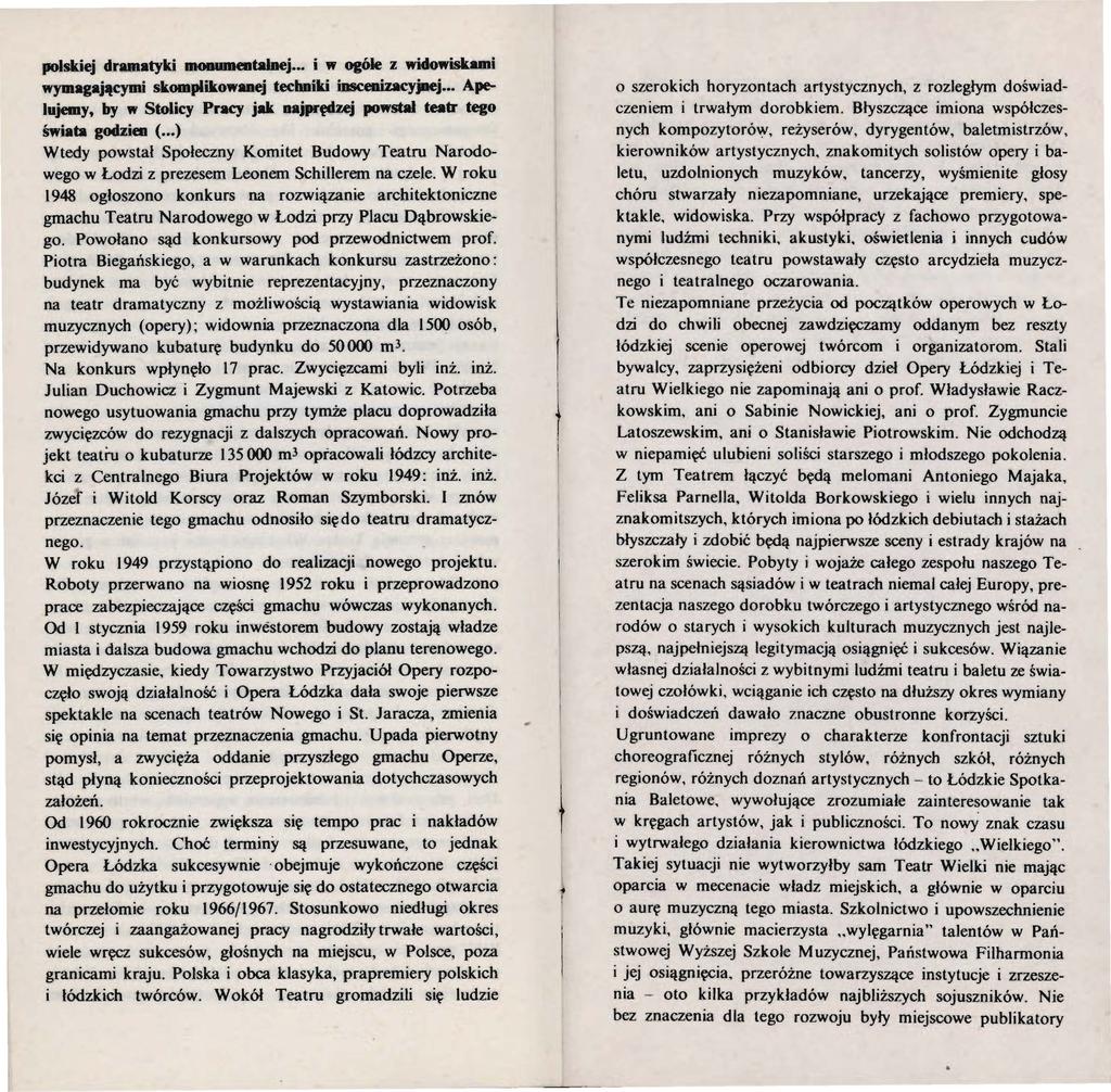polskiej dra111atyki IDODUIDelltałnej... i w ogóle z widowisk.ami wymagamcymi skomplikowanej techniki inscenizacyjnej... Apelujemy, by w Stolicy Pracy jak najpręduj powstał teatr tego świata godzien (.