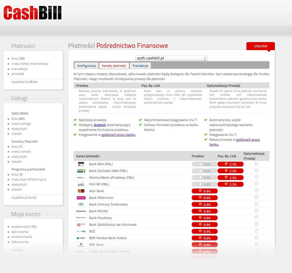 6 Optymalizacja prowizji Mechanizm ten pozwala na określenie parametrów optymalizacji prowizji w panelu administracyjnym CashBill.