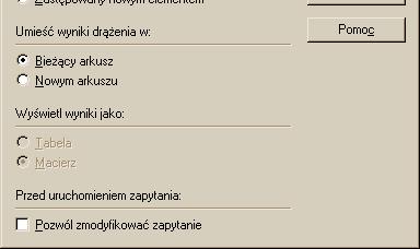 arkusza, czy ma zostać utworzony nowy Typ nowego arkusza MoŜliwość ingerencji w