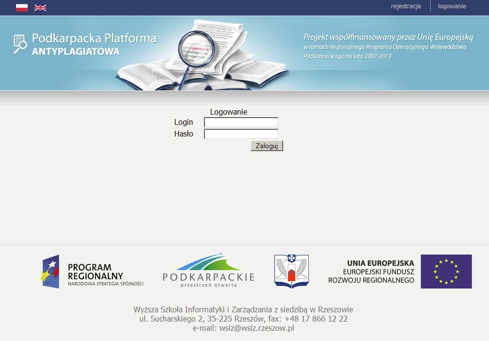 Załącznik nr 2 do Zarządzenia nr 17 Rektora ASP z dnia 5 kwietnia 2016 r. Instrukcja użytkowania systemu antyplagiatowego Podkarpacka Platforma Antyplagiatowa.