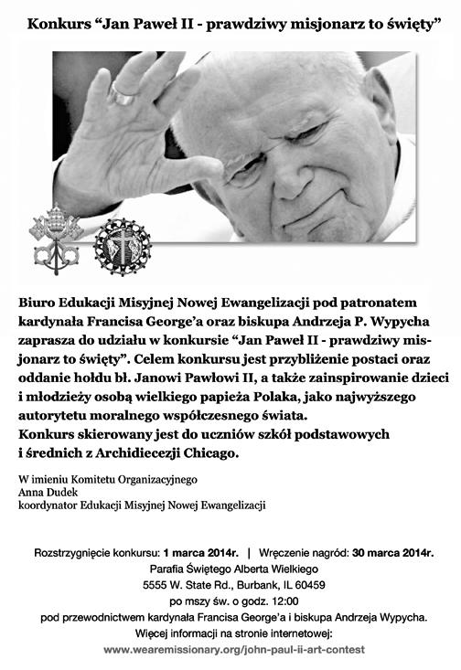 Niedziela, 16 luty 2014 1:00-6:00 p.m. Bilety: dorośli $10; dzieci (4-7) $6, dzieci poniżej 4 lat wstęp wolny. 4200 N. Austin Avenue: Aby uzyskać więcej informacji prosimy o kontakt z Sr.