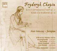 21 Rondo à la Krakowiak Op. 14 The best of Fryderyk Chopin vol. II Sonata No. 2 in B flat minor Op. 35 Waltz in A minor Op. 34 No. 2 Waltz in F major Op. 34 No. 3 Mazurka in E minor Op.
