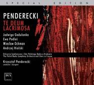 R KRZYSZTOF PENDERECKI Krzysztof Penderecki: Te Deum, Lacrimosa Krzysztof Penderecki: Orchestral Works vol.
