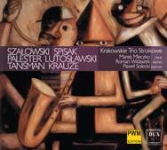 Si e fagotto Roman Palester: Trio d'anches Zygmunt Krauze: Trio for oboe, clarinet & bassoon Antoni Szałowski: Trio for oboe, clarinet & bassoon Aleksander Tansman: Trio