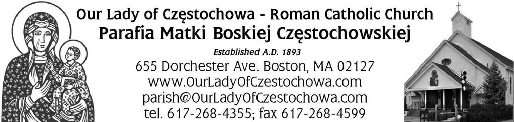 - Koronka Spowiedź - Adoration, Divine Mercy Chaplet, Confession 7:00 pm (Polish) Saturday 8:00 am (Polish) 4:00 pm (English) 7:00 pm (Polish) Sunday 8:00 am (Polish) 9:30 am (English) 11:00 am