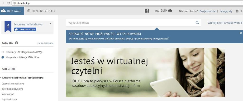 [15/29] Jak zamówić książkę w bibliotece Platforma książek elektronicznych IBUK LIBRA Platforma IBUK LIBRA to dostępny największy na rynku zbiór elektronicznych publikacji renomowanych polskich