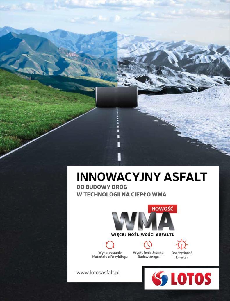 Innowacje Technologie proekologiczne zmniejszające emisję czynników szkodliwych dla środowiska WMA Warm-Mix Asphalt Wykorzystanie