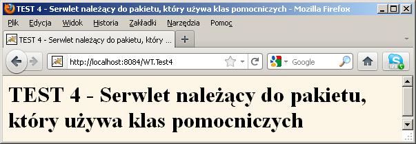 WDIS: Apache Tomcat 7.0.34 NetBeans 7.3.1. Zajęcia 1 strona - 8 Test 4. Serwlet, który należy do pakietu i używa klas pomocniczych. 1. Pobierz ze strony delta.wt.pw.edu.