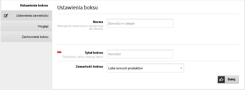 5 Utworzenie nowego boksu możliwe jest po kliknięciu w menu głównym Szablony stylów - Boksy oraz wybór z górnej menu opcji Nowy boks. Następnie ukazuje się nam okno ustawień boksu (Screenshot 5.).