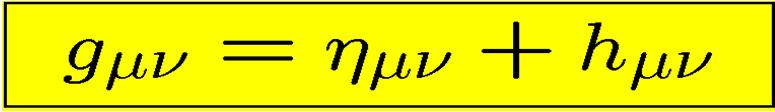 ( h << 1) zaburzenie - tensor naprężeń (strain ) g tensor