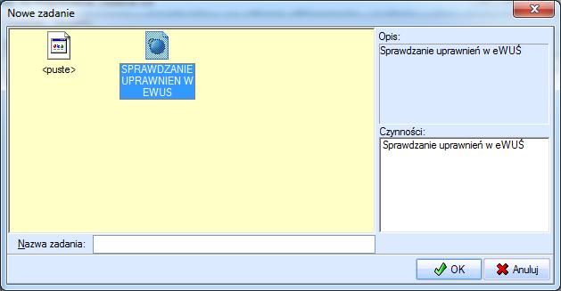 W kolejnym oknie Nowe zadanie należy wskazać zadanie Sprawdzanie uprawnień w ewuś i