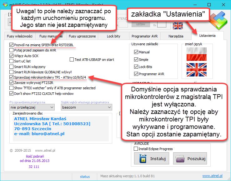 16 ATB-MEDkit Tiny Developement Board Ustawienia OPCJI PROGRAMU do pracy z MEDkit W przypadku pracy z mikrokontrolerami z omawianej serii ATtiny należy pamiętać o ustawieniu w programie następujących