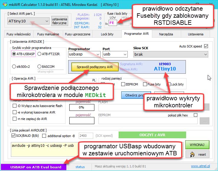 ATB-MEDkit Tiny Developement Board 17 Pierwsze sprawdzenie mikrokontrolera w module - MkAvrCalculator W celu sprawdzenia czy moduł MEDkit wraz z osadzonym mikrokontrolerem działa poprawnie, czy