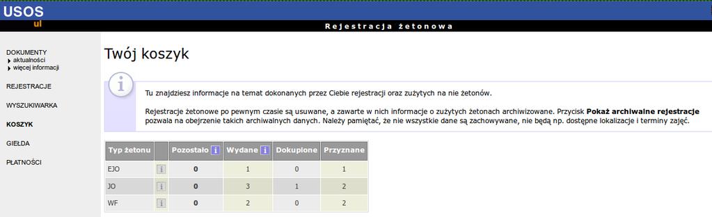 3. Rejestracje żetonowe na www.ul.uni.opole.pl W serwisie UL odbywają się rejestracje na zajęcia z wykorzystaniem tkz. żetonów. Są to zapisy na LEKTORATY dla studentów studiów stacjonarnych I stopnia.