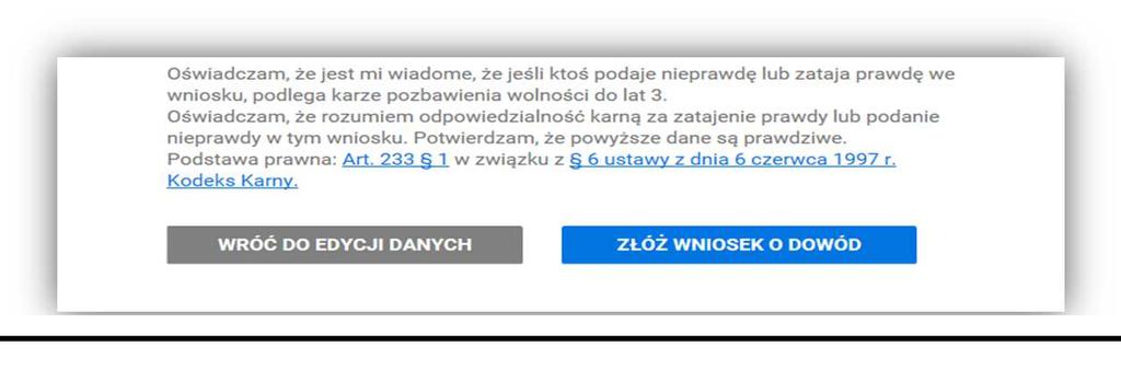 Jeżeli wszystko się zgadza, kliknij ZŁÓŻ WNIOSEK O DOWÓD.