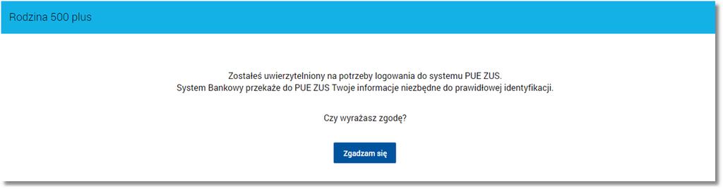 Rozdział 4 Rodzina 500 plus dostęp do kanałów elektronicznych. Po wybraniu banku, klient jest przekazywany z PUE ZUS na stronę logowania banku.