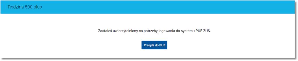 ZUS. Po potwierdzeniu, klient jest przenoszony automatycznie do PUE ZUS bez konieczności wyboru odpowiedniej opcji w kanałach elektronicznych.