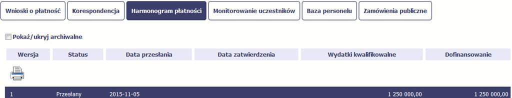 Twój harmonogram (właściwa wersja) staje się niedostępny do edycji i uzyskuje status Przesłany.