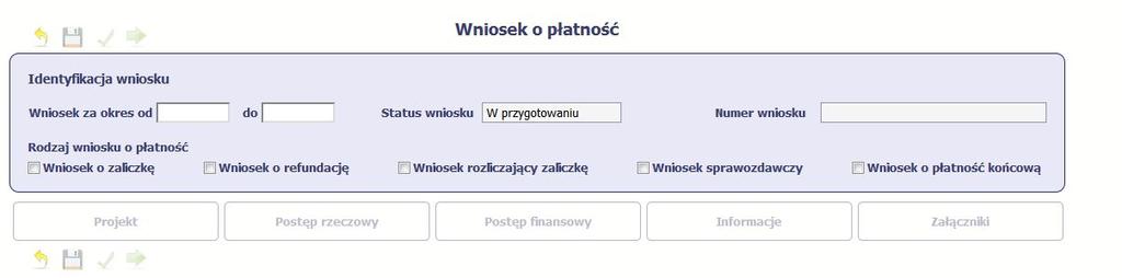 System pokaże pustą kartę wniosku o płatność.