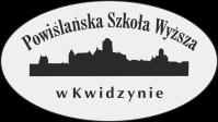 Kwidzyn 06.12.2016 r. Powiślańska Szkoła Wyższa w Kwidzynie ul.