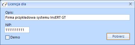 13) Licencja Wersja demo Wersja demo programu, pozwala na pracę na dowolnym podmiocie Subiekta.