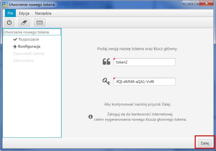 Rysunek 15: Klucz główny do nowego tokena Po wpisaniu klucza głównego w aplikacji EBO Token Online i użyciu przycisku Dalej, pojawi się okno z Kodem odpowiedzi.