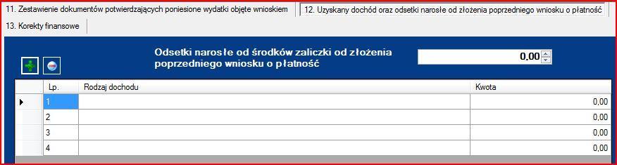 Należy wskazać dochód uzyskany w ramach realizowanego projektu od złożenia poprzedniego wniosku o płatność, rozumiany zgodnie z art. 55 rozporządzenia Rady WE nr 1083/2006 z dnia 11 lipca 2006 r.