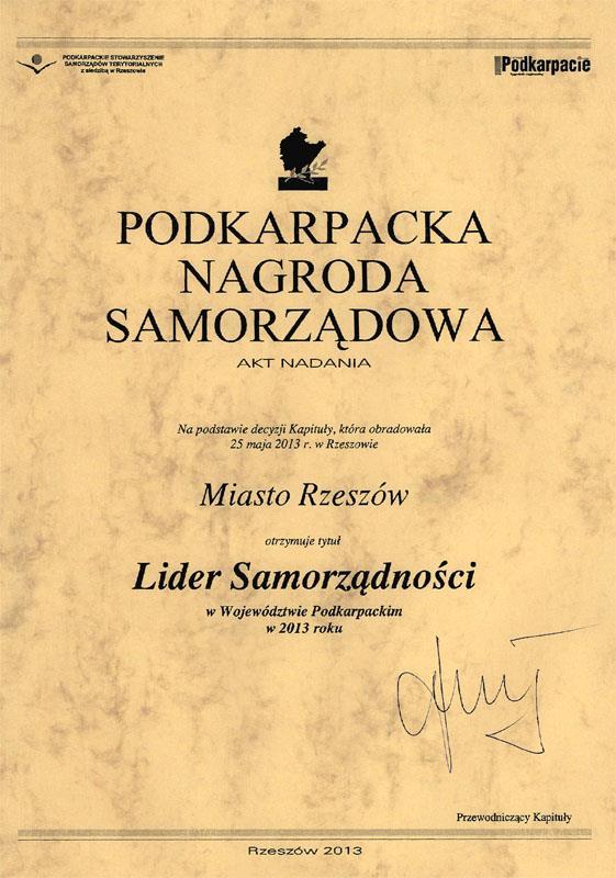 Miasto Rzeszów zdobyło PODKARPACKĄ NAGRODĘ SAMORZĄDOWĄ i otrzymało tytuł LIDER SAMORZĄDNOŚCI 2013 w województwie