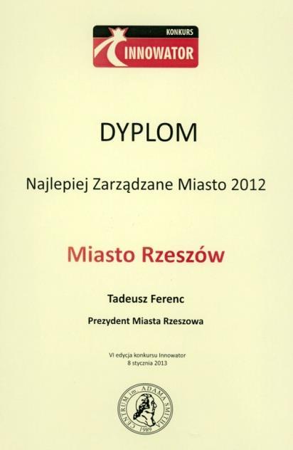 Miasto Rzeszów zdobyło tytuł NAJLEPIEJ ZARZĄDZANE MIASTO 2012 w VI