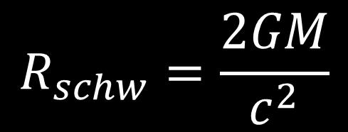 Promień Schwarzschilda gdzie: G- stała grawitacyjna M masa obiektu C prędkość światła Za czarne dziury uznaje się obiekty mniejsze niż