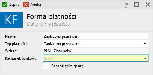 Do słownika form płatności dodano możliwość zdefiniowania typu płatności "Zapłacono przelewem" (Su) W słowniku form płatności umożliwiono zdefiniowanie płatności Zapłacono przelewem.