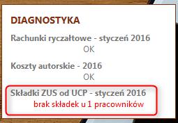 Po kliknięciu w czerwony hiperlink dostępny jest raport Pracownicy z rachunkami, które powinny mieć składki ZUS.