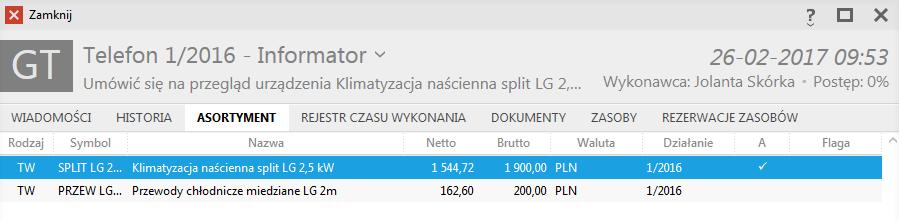 przypisanymi do asortymentu. W przypadku gdy działanie powstaje na podstawie wystawianego dokumentu, asortyment z tego dokumentu zostaje automatycznie powiązany z powstałym działaniem.