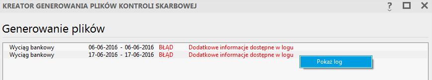 3. Weryfikacja poprawności generowanych plików kontrolnych Aby pliki w paczce zostały prawidłowo wygenerowane i zapisane należy zapewnić ich poprawność.