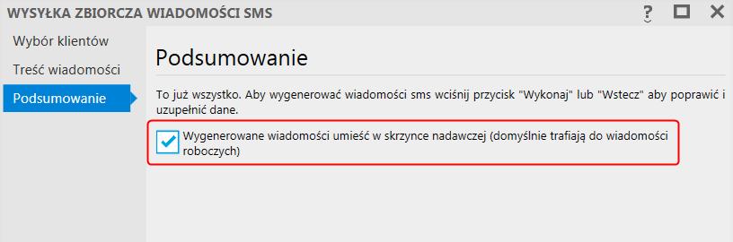 Domyślnie przygotowane SMSy zostaną oznaczone jako robocze i będą dostępne w module Wiadomości SMS z poziomu widoku Robocze wiadomości SMS.