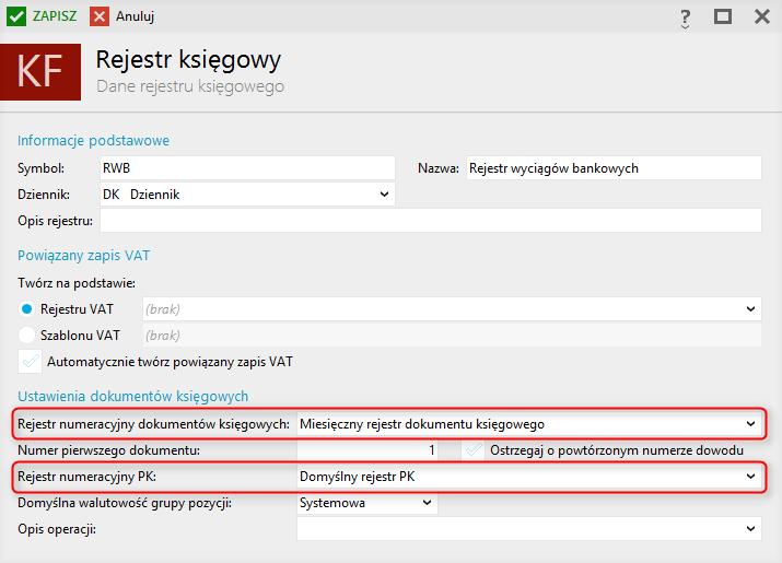 oddzielnie dla każdego rejestru księgowego w module Konfiguracja Rejestry księgowe.