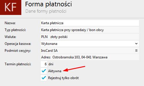 możliwość deaktywowania form płatności, które