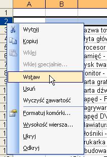 44 Arkusze kalkulacyjne i bazy danych DC Edukacja 2005 f. W komórce D18 wprowadź 24,59. g. W komórce C19 wprowadź Podsumowanie. 3. Utwórz nagłówek tabeli: a. W komórce B3 wprowadź numer Lp. b. W komórce C3 wprowadź Nazwa towaru.