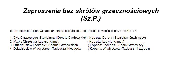 Na końcu listy można zawrzeć uwagi, np.